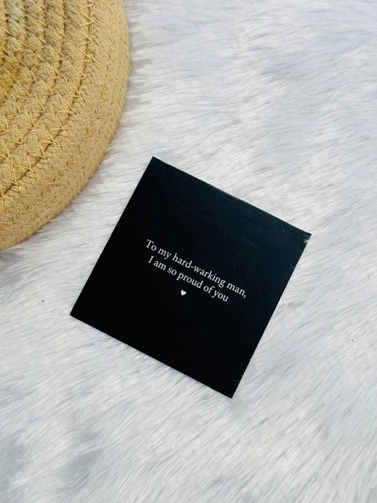“To my hardworking man” Card